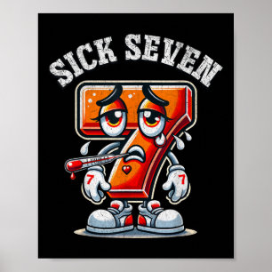 Affiche Chemise Sick Seven Meme Six Sept Blague Amusante _