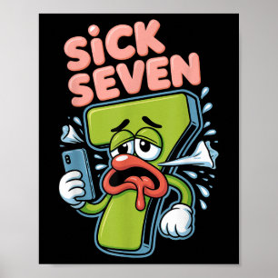 Affiche Chemise Sick Seven Meme Six Sept Blague Drôle