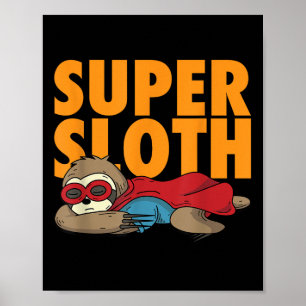 Affiche Chemise Super Paresseux _ Personnage héroïque anim