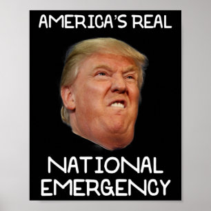 Affiche Chemise T Trump Urgence Nationale Trump Est L'émer