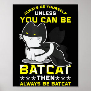 Affiche Chemises drôles de chat Soyez vous-même sauf si vo