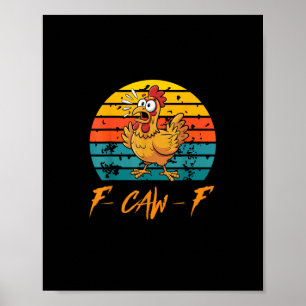 Affiche Chemises drôles de poulet F-Caw-F Coucher de solei