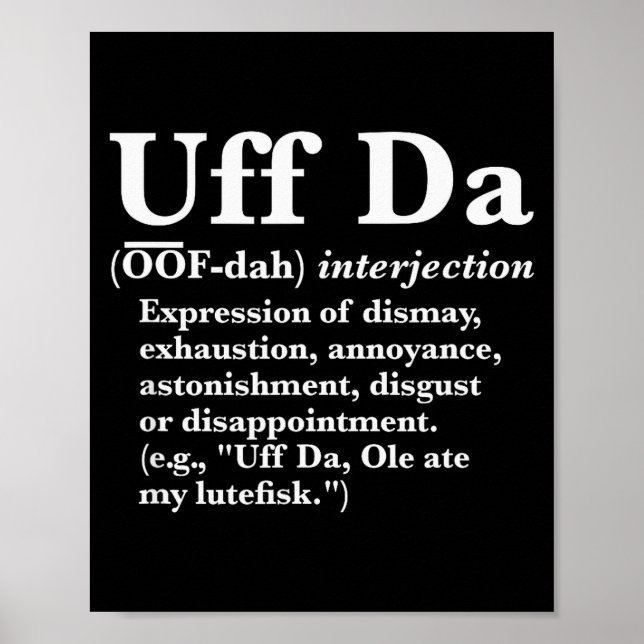 Affiche Chemises drôles Uff Da Uff Da Définition Noir Uni  (Devant)