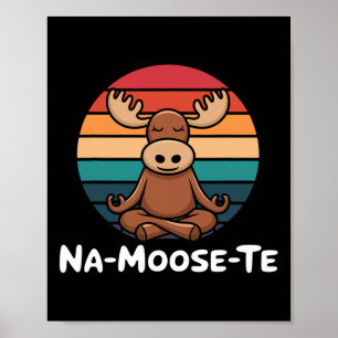 Affiche Chemises Yoga Na-moose-te Namaste pour femmes