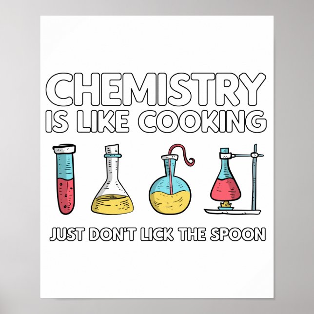 Affiche Chemistry Is Like Cooking (Devant)