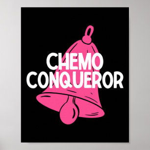 Affiche Chemo Conquérant Fin Du Traitement Chemo Bande De