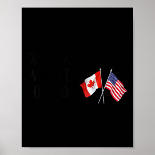 Affiche Cher Canada, Nous Le Détestons Aussi