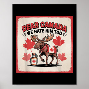 Affiche Cher Canada, Nous Le Détestons De Manifestation Po