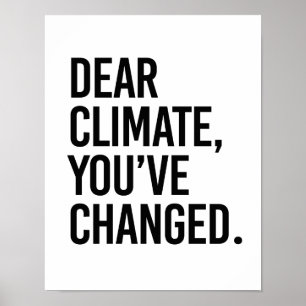 Affiche Cher climat, vous avez le changement - - Pro-Scien