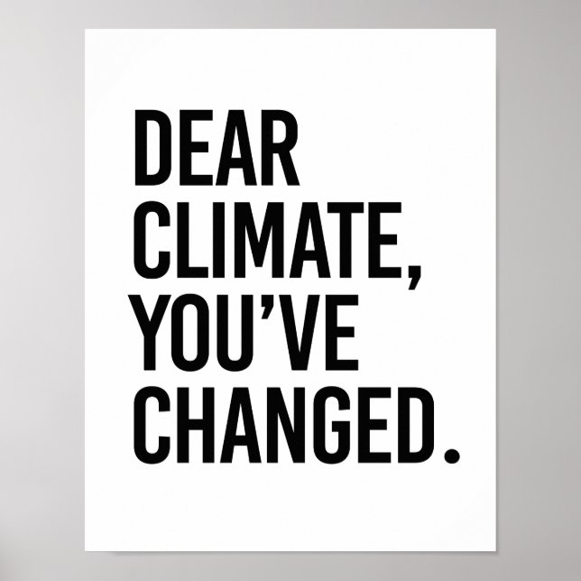 Affiche Cher climat, vous avez le changement - - Pro-Scien (Devant)
