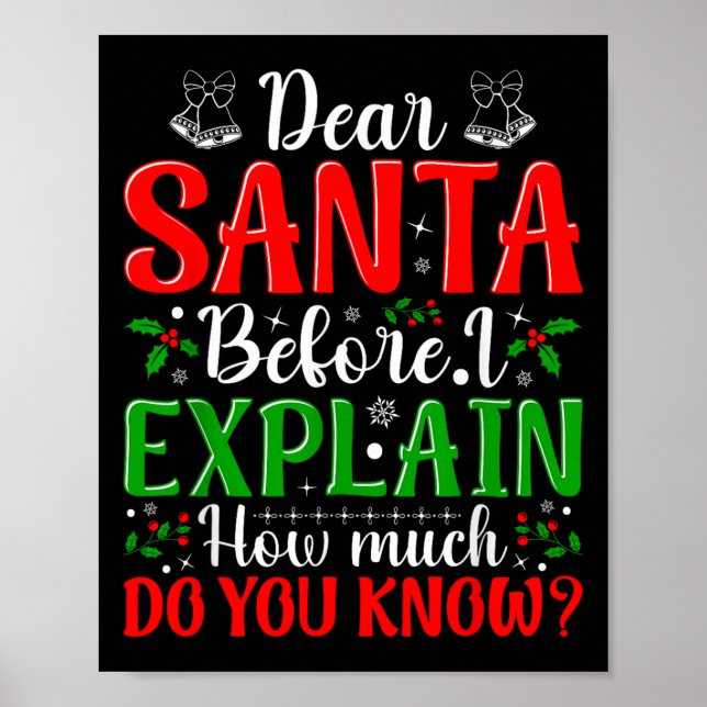 Affiche Cher Père Noël Avant D'Expliquer Combien Connaisse (Devant)