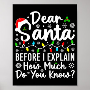 Affiche Cher Père Noël avant que j'explique combien savez-