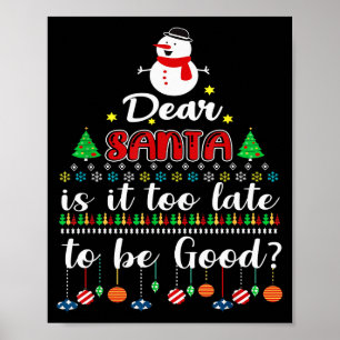 Affiche Cher Père Noël Est-Il Trop Tard Pour Être Sage Drô