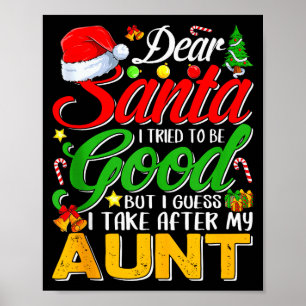Affiche Cher Père Noël j'ai essayé d'être sage mais je tie