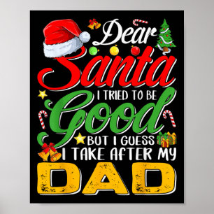Affiche Cher Père Noël j'ai essayé d'être sage mais je tie