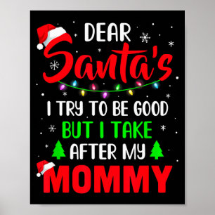 Affiche Cher Père Noël j'ai essayé d'être sage mais ma mam