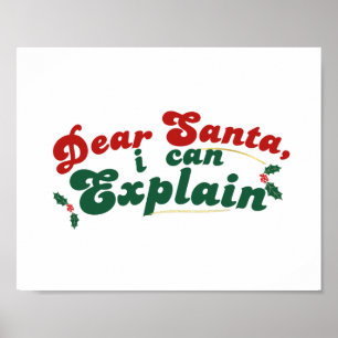 Affiche Cher Père Noël, Je Peux Expliquer - Noël Merdique