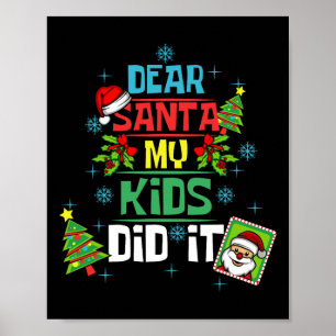 Affiche Cher Père Noël Mes Enfants L'Ont Fait Noël Maman P