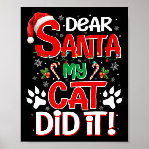 Affiche Cher Père Noël Mon Chat L'a Fait Drôle Cadeau De N