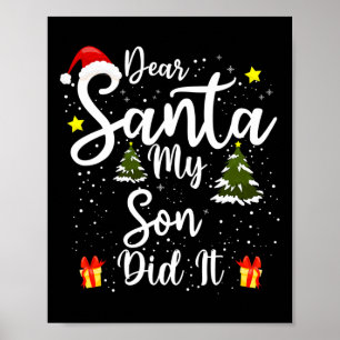 Affiche Cher Père Noël Mon Fils L'A Fait Drôle Costume De