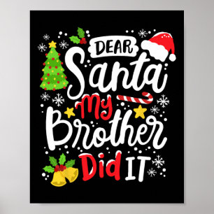 Affiche Cher Père Noël Mon Frère L'A Fait Amusant Noël Mat