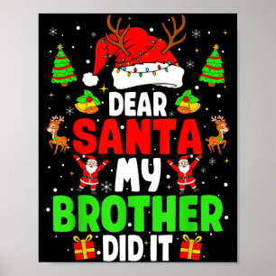 Affiche Cher Père Noël Mon Frère L'a Fait Drôle De Noël Ga