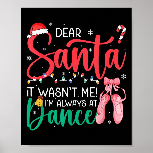 Affiche Cher Père Noël ne me veut pas toujours danse Balle (Devant)