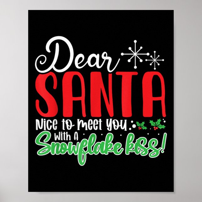 Affiche Cher Père Noël Ravi De Vous Rencontrer Un Baiser D (Devant)