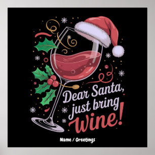 Affiche Cher Père Noël S'Il Vous Plaît Apportez Du Vin Drô
