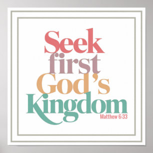 Affiche Cherchez d'abord le royaume de Dieu Matthieu 6:33
