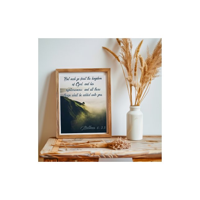 Affiche Cherchez Ye First the Kingdom Mountain Tree Matthe (Seek Ye First the Kingdom Mountain Tree Matthew 6 Poster)