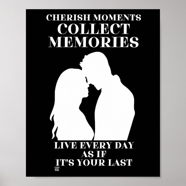 affiche "CHERISH MOMENTS..." (Devant)