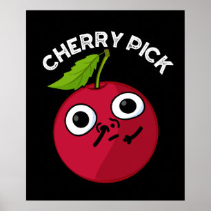 Affiche Cherry Pick Funny Fruit Pun Dark BG