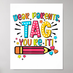 Affiche Chers parents Tag You It Love Enseignants Dernier 