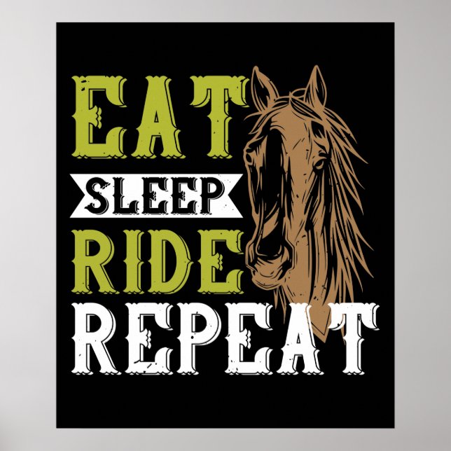 Affiche Cheval - Manger Dormir Monter Répéter (Devant)
