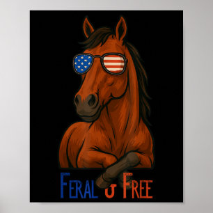 Affiche Cheval Patriotique Drôle Féral & Libre 4 Juill