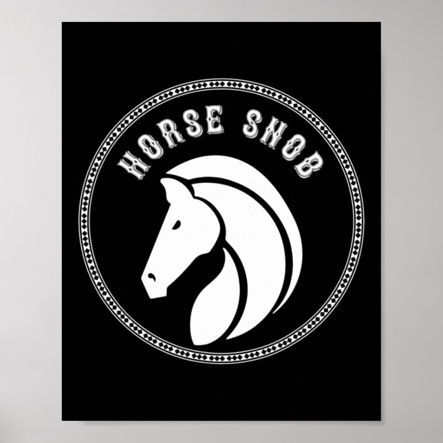 Affiche Cheval Snob Pony Équitation Vêtements Equestre (Devant)