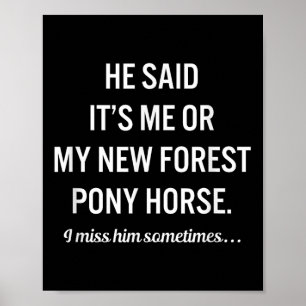 Affiche Chevaux drôles Mon nouveau forest ny Citation de l