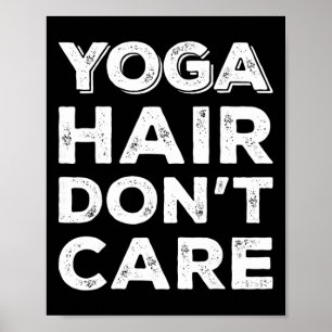 Affiche Cheveux de yoga, on s'en fiche, débardeur drôle de