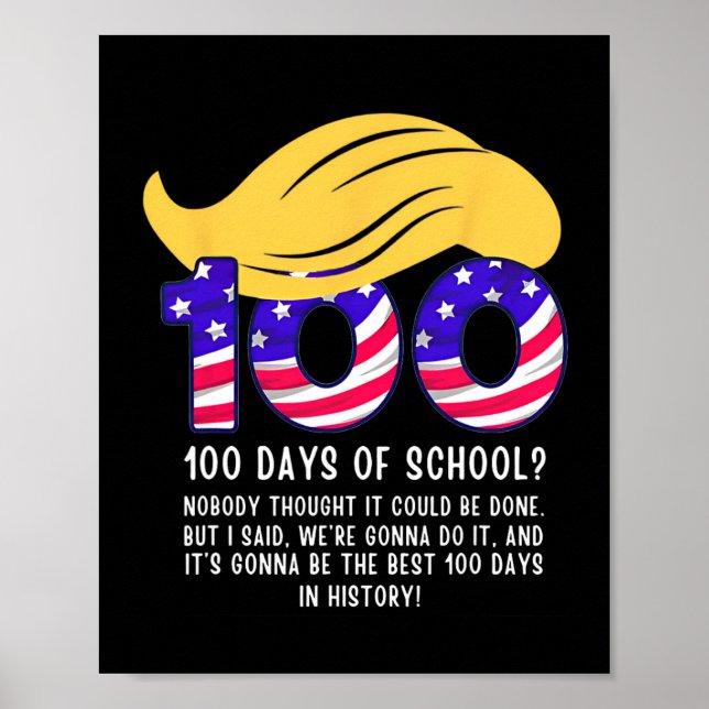 Affiche Cheveux drôles de Trump 100 jours d'école  (Devant)