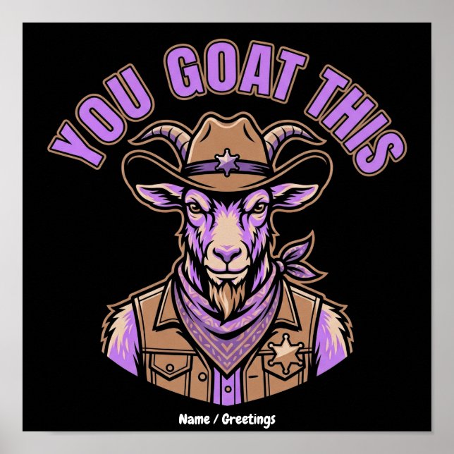 Affiche Chèvre de cow-boy drôle Pun motivationnel Création (Devant)