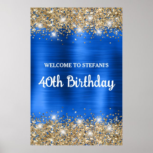 Affiche Chic Blue Gold Glittery Foil 40e anniversaire Bien (Devant)