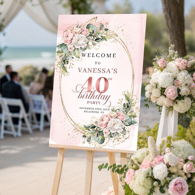 Affiche Chic Boho Blush Rose Floral 40e Anniversaire de Na (Chic Boho Blush Pink Floral 40th Birthday Welcome)