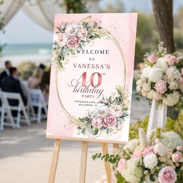 Affiche Chic Boho Poussiéreux Rose Floral 40e Anniversaire (Chic Boho Dusty Pink Floral 40th Birthday Welcome)