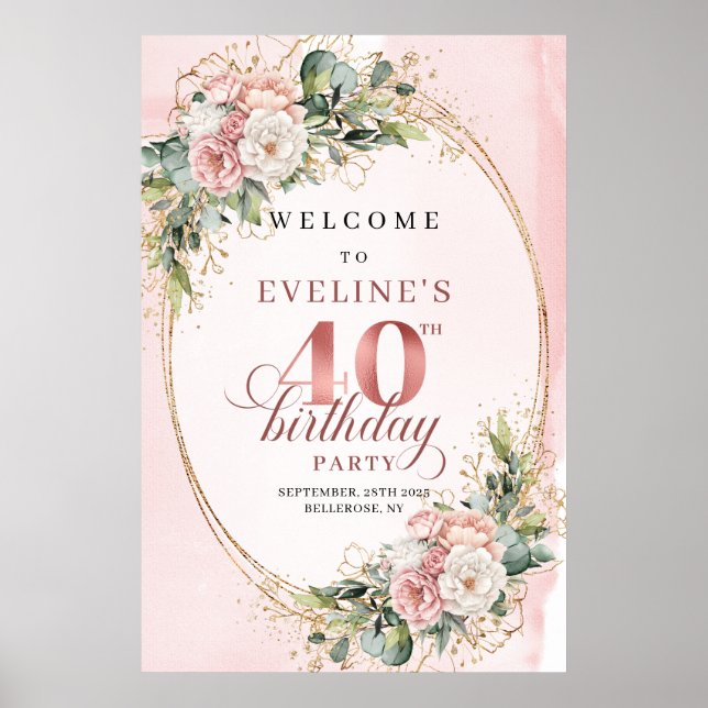 Affiche Chic Boho Rose Gold Floral 40e Anniversaire Bienve (Devant)