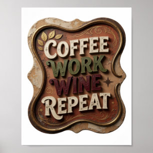 Affiche Chic Café Or Travail Vin Répéter