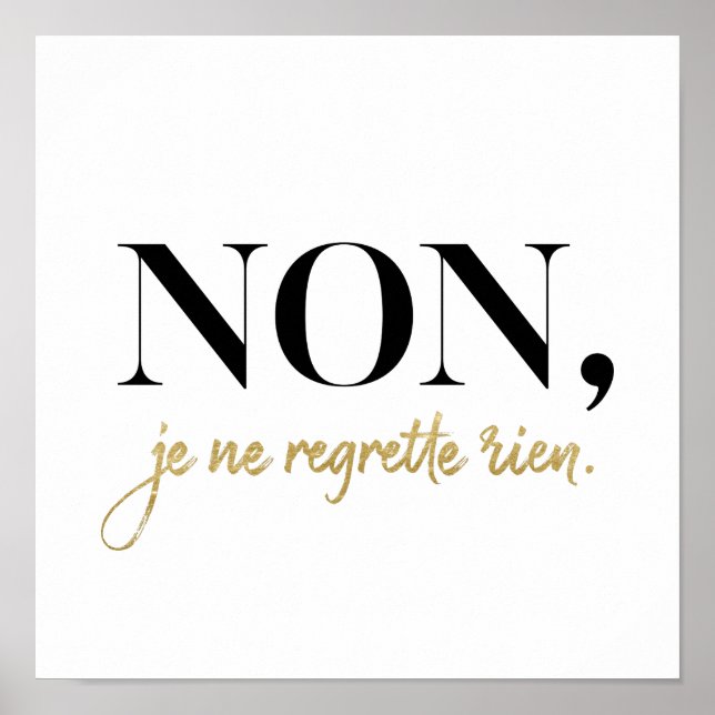 Affiche Chic Non Je Ne Regrette Rien Citation Black & Gold (Devant)