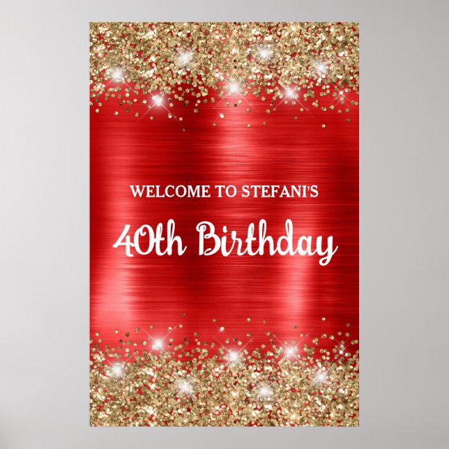 Affiche Chic Red Gold Glittery Foil 40e anniversaire Bienv (Devant)