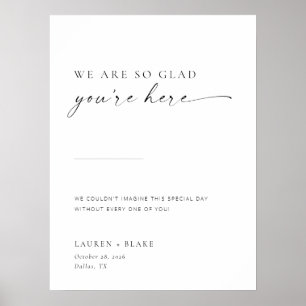 Affiche Chic + Simple Moderne Script Glad Vous êtes ici Si