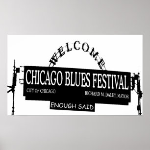 Affiche Chicago Blues Fest Assez dit